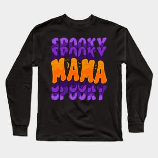 Mom Mama Halloween Spooky Typography Long Sleeve T-Shirt
